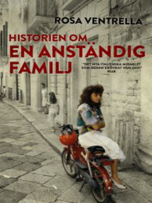 cover image of Historien om en anständig familj